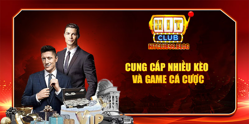 cung cấp nhiều kèo và game cá cược