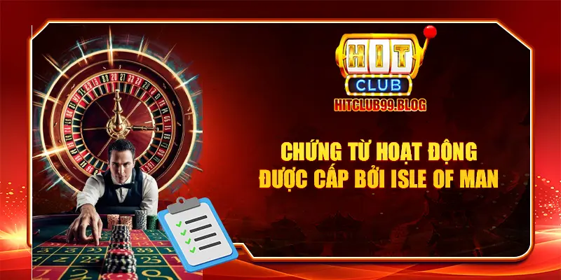 Chứng từ hoạt động được cấp bởi Isle Of Man