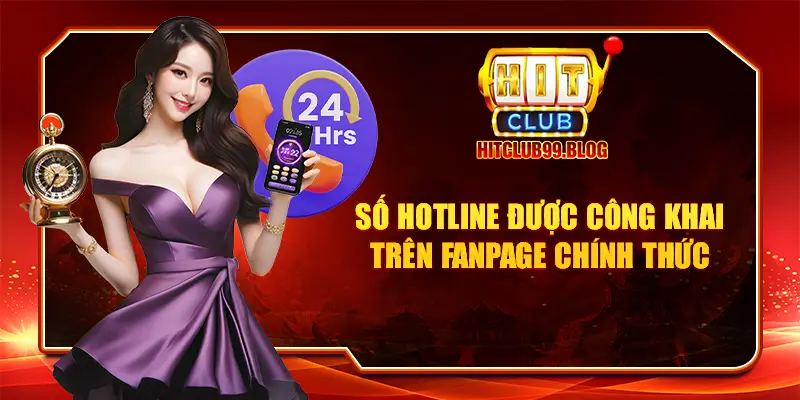 Số hotline được công khai trên fanpage chính thức